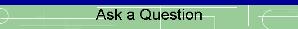 Ask a Question